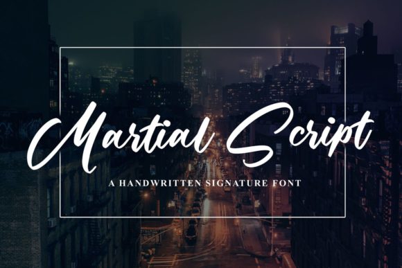 Martial Script Font Review: Bold Handwritten Type for Modern Branding